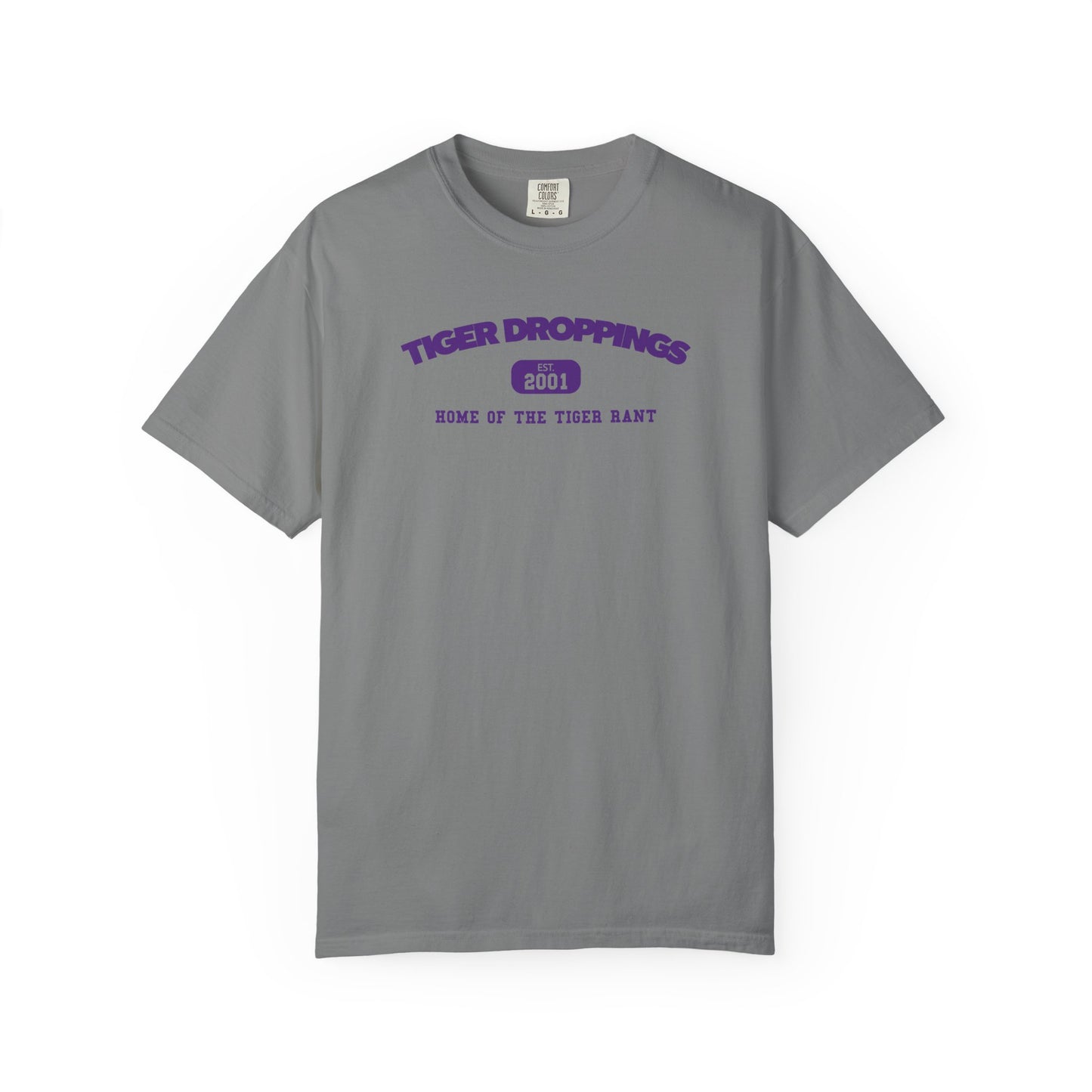 Home of the Tiger Rant Tee