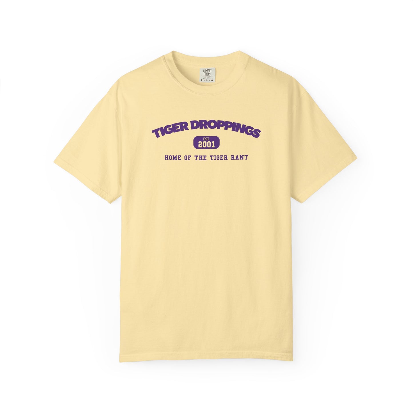 Home of the Tiger Rant Tee